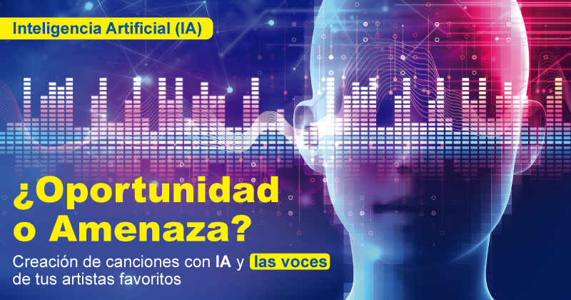 Inteligencia Artificial (IA) ¿Oportunidad o Amenaza? Creación de canciones con IA y las voces de tus artistas favoritos